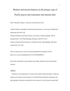 Modern and Ancient Hiatuses in the Pelagic Caps of Pacific Guyots And
