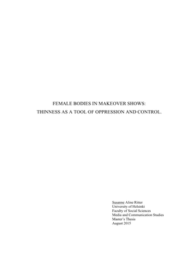 Female Bodies in Makeover Shows: Thinness As a Tool of Oppression and Control