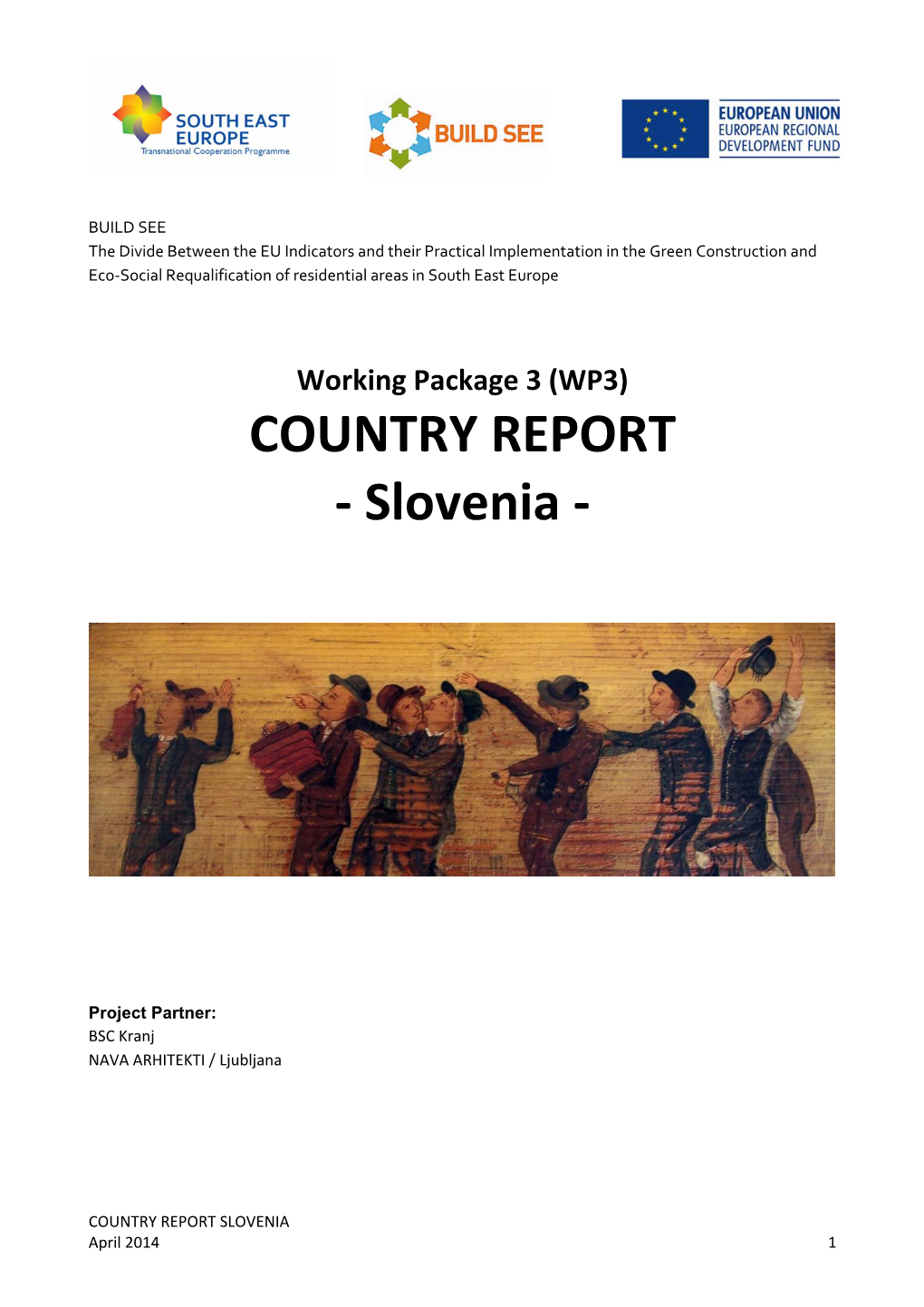 Country Report on Conditions for Green and Sustainable Building Slovenia