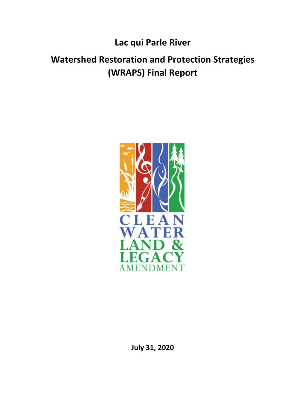 Lac Qui Parle River Watershed Restoration and Protection Strategies (WRAPS) Final Report