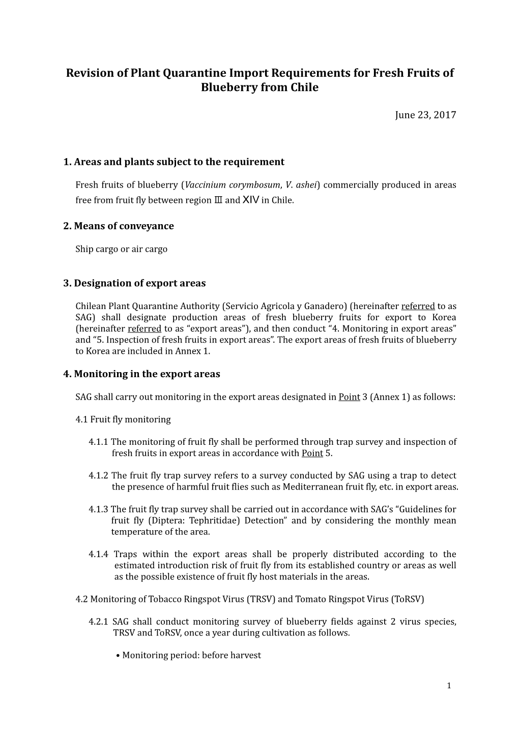 Revision of Plant Quarantine Import Requirements for Fresh Fruits of Blueberry from Chile