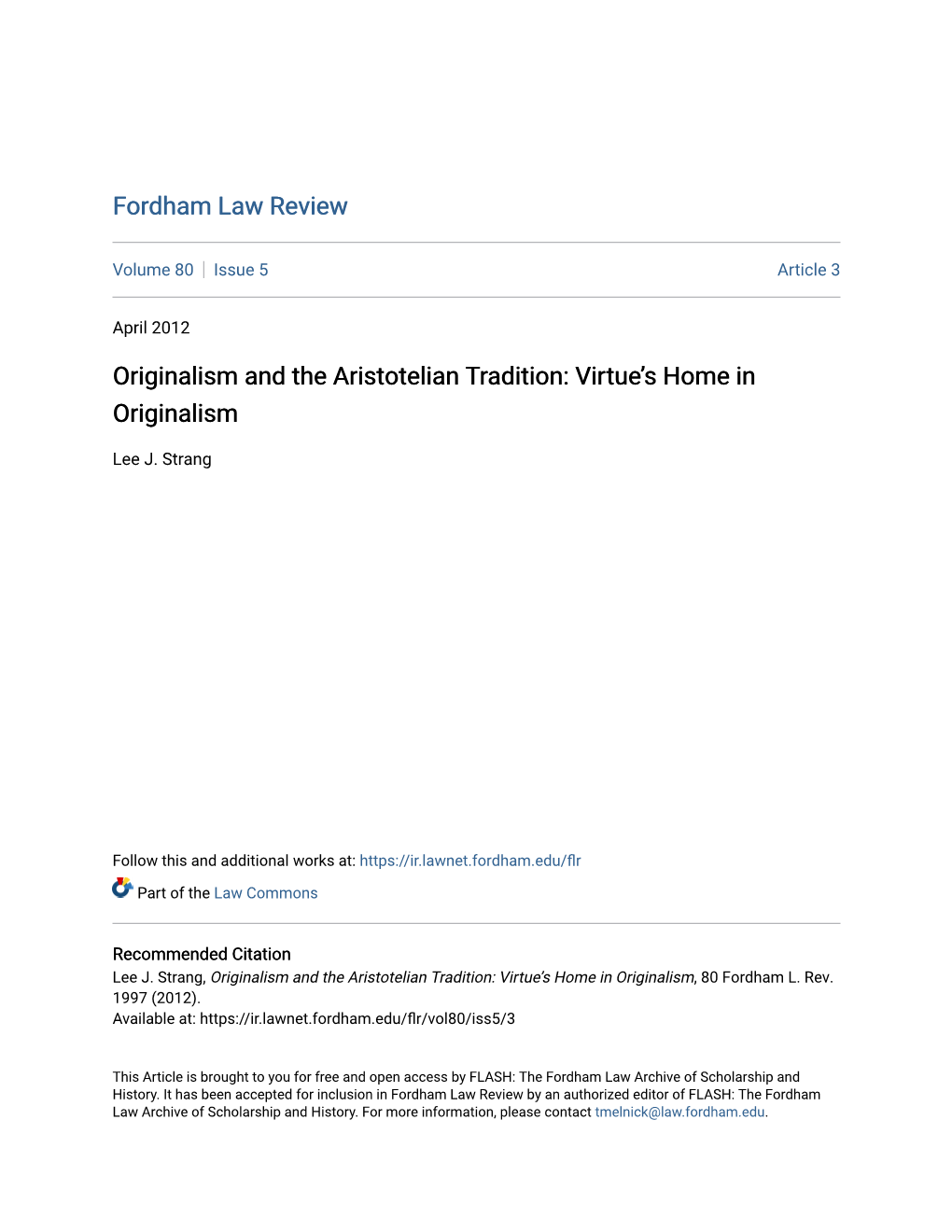 Originalism and the Aristotelian Tradition: Virtue’S Home in Originalism