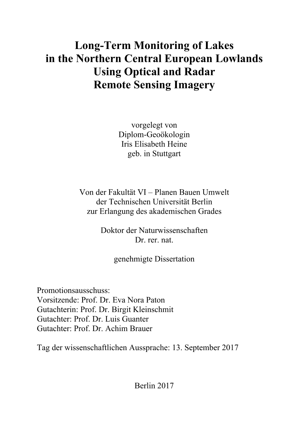 Long-Term Monitoring of Lakes in the Northern Central European Lowlands Using Optical and Radar Remote Sensing Imagery