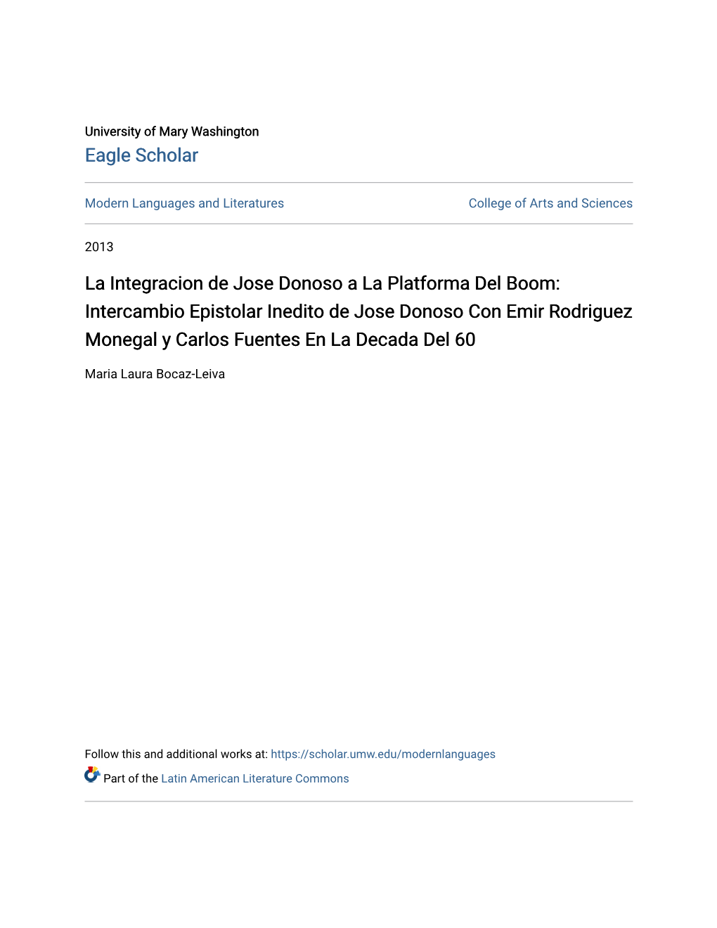Intercambio Epistolar Inedito De Jose Donoso Con Emir Rodriguez Monegal Y Carlos Fuentes En La Decada Del 60
