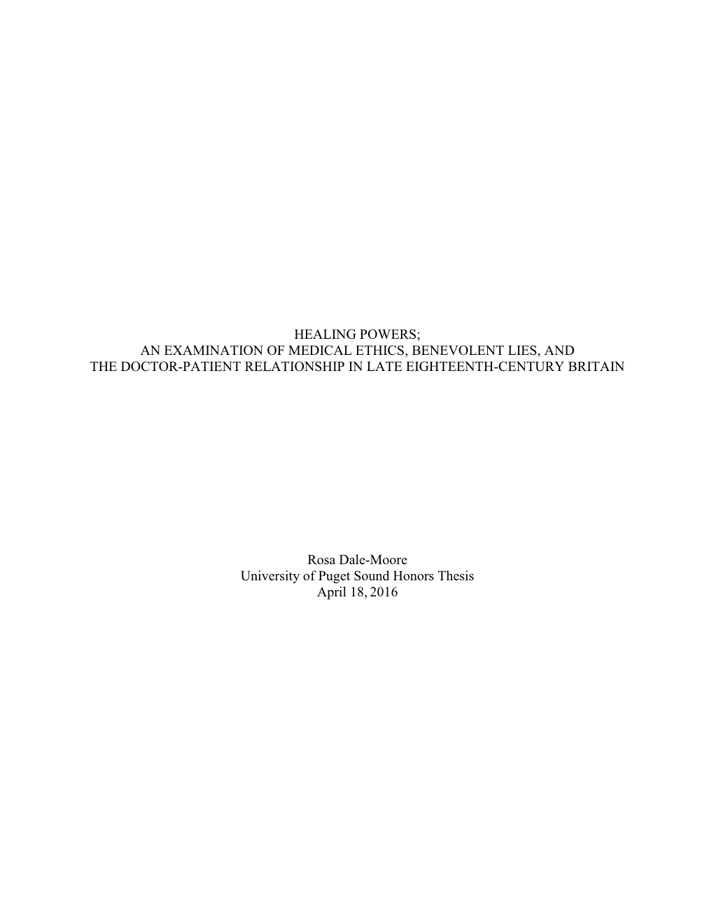 An Examination of Medical Ethics, Benevolent Lies, and the Doctor-Patient Relationship in Late Eighteenth-Century Britain