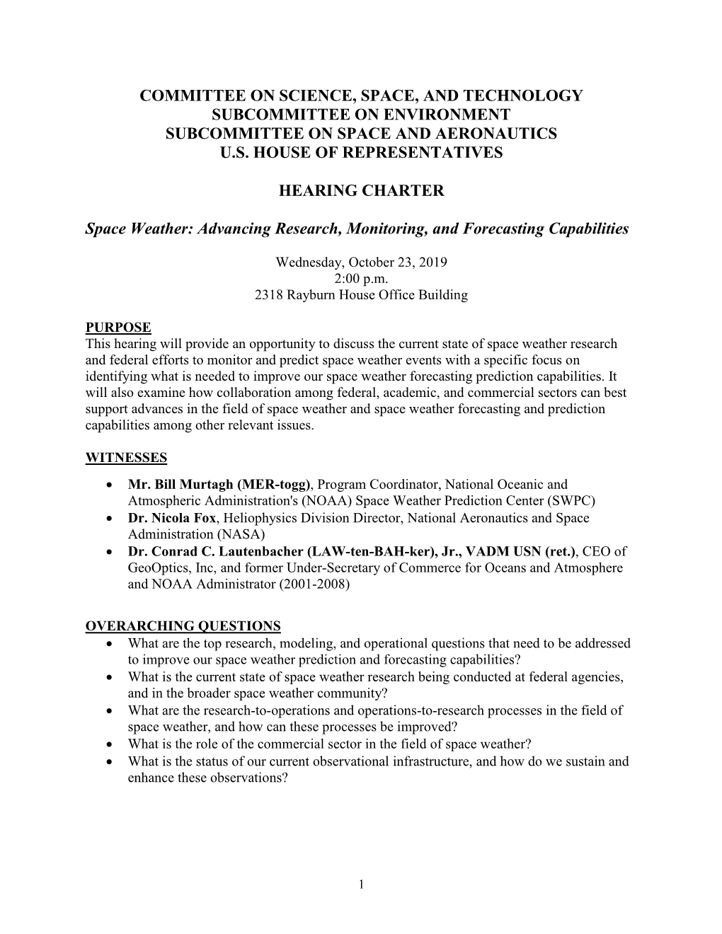 Committee on Science, Space, and Technology Subcommittee on Environment Subcommittee on Space and Aeronautics U.S