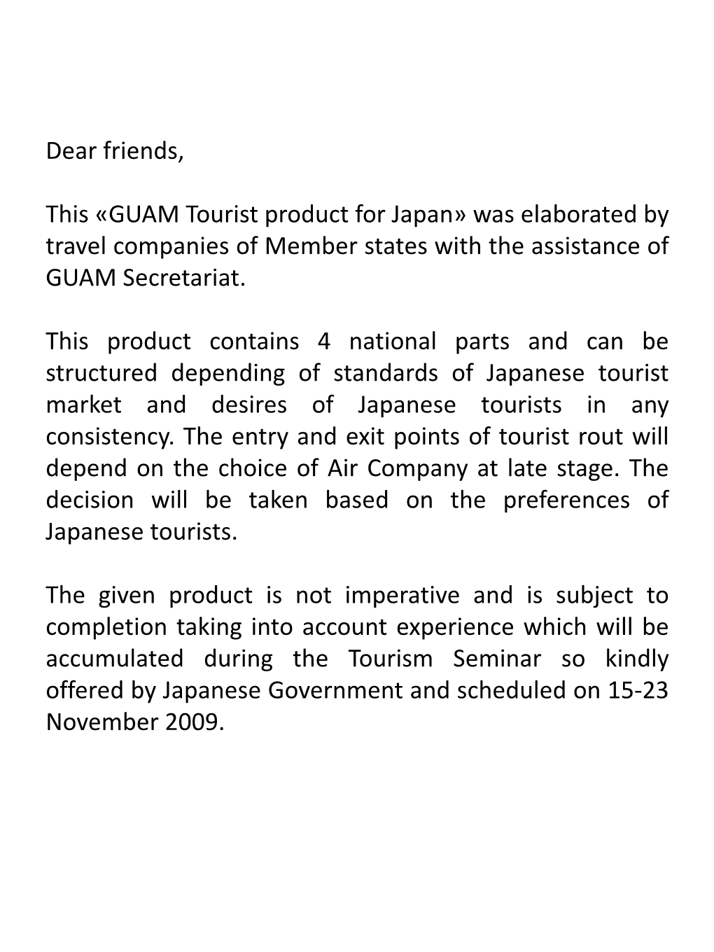 GUAM Tourist Product for Japan» Was Elaborated by Travel Companies of Member States with the Assistance of GUAM Secretariat