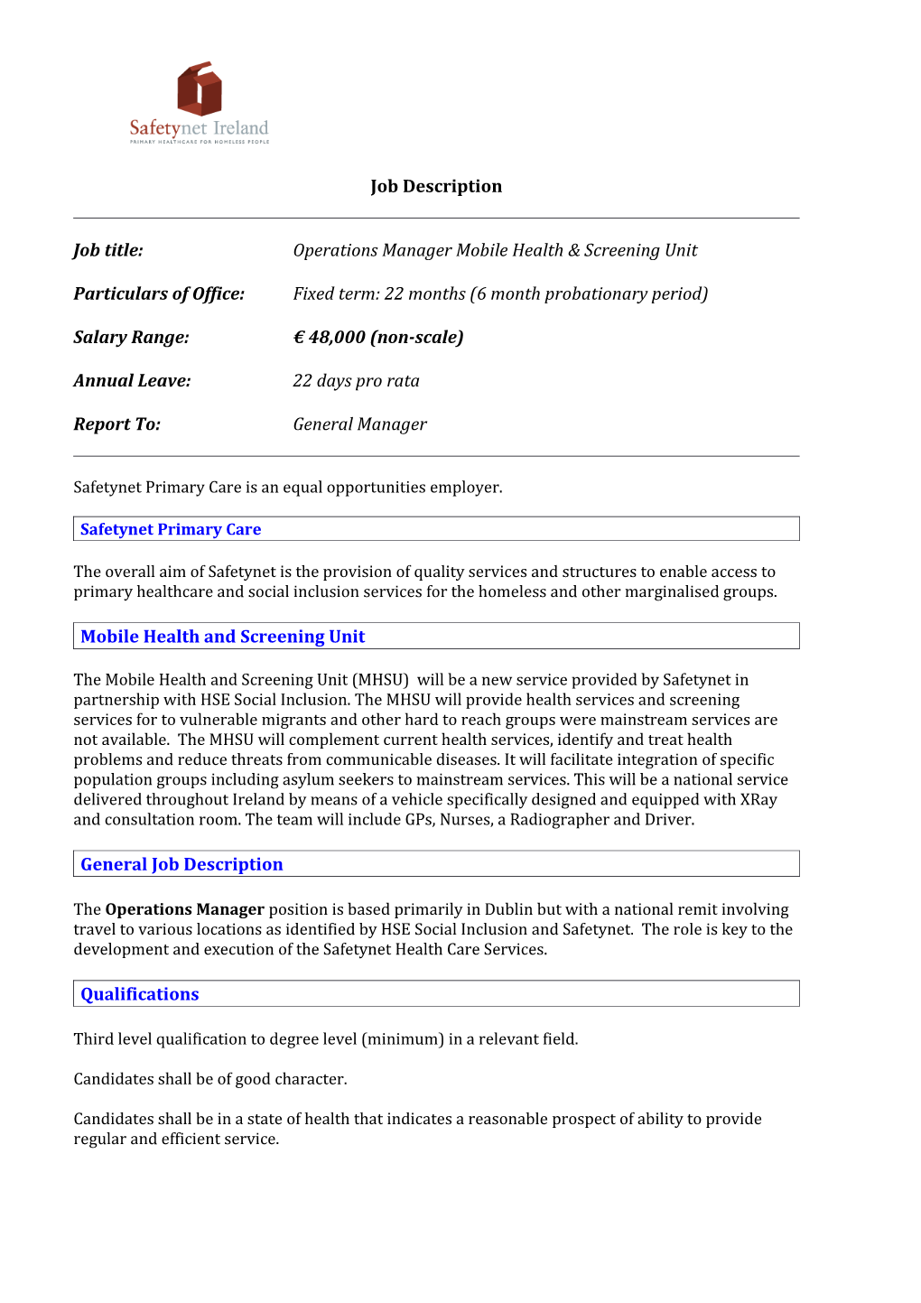 Job Title: Operations Manager Mobile Health & Screening Unit