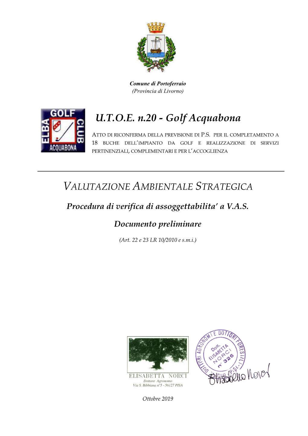 UTOE N.20 Golf Acquabona Ottobre 2019 Documento Preliminare Di Assoggettabilità a V.A.S