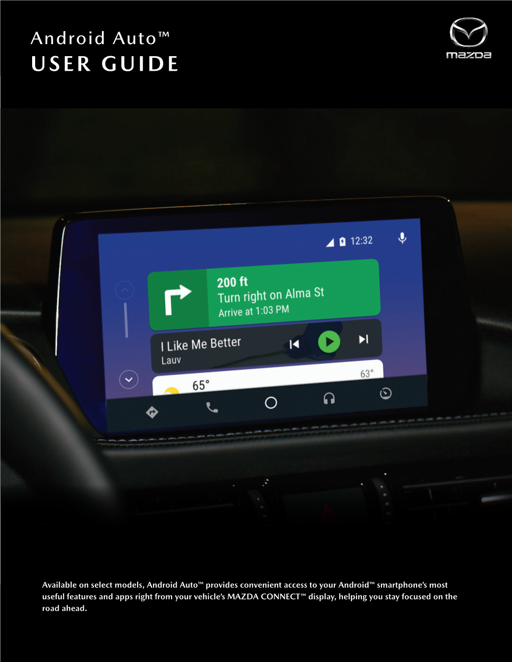 Android Auto™ USER GUIDE USER GUIDE