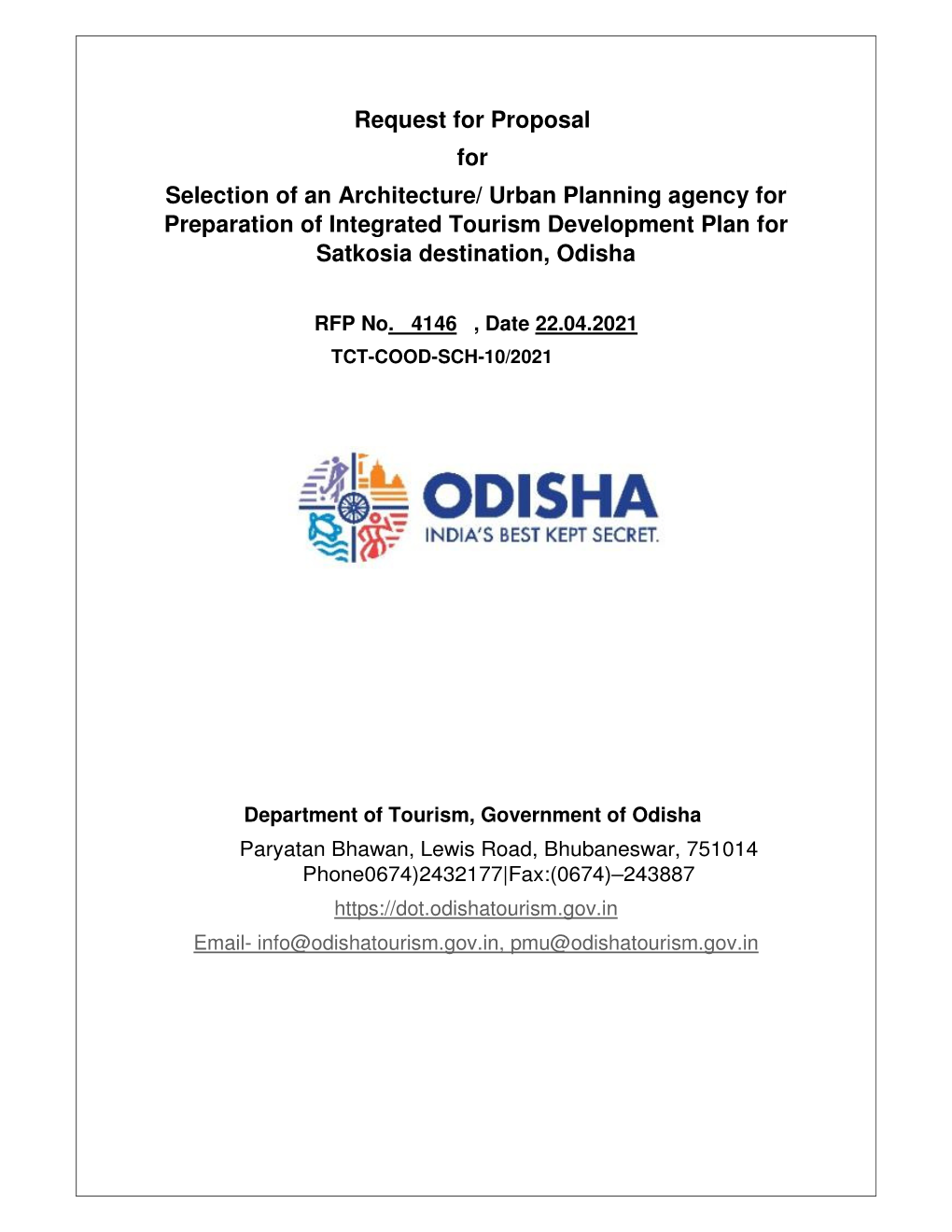 Request for Proposal for Selection of an Architecture/ Urban Planning Agency for Preparation of Integrated Tourism Development Plan for Satkosia Destination, Odisha