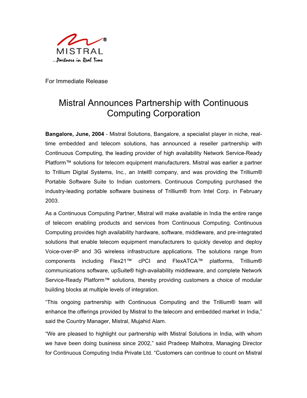 Mistral Announces Partnership with Continuous Computing Corporation