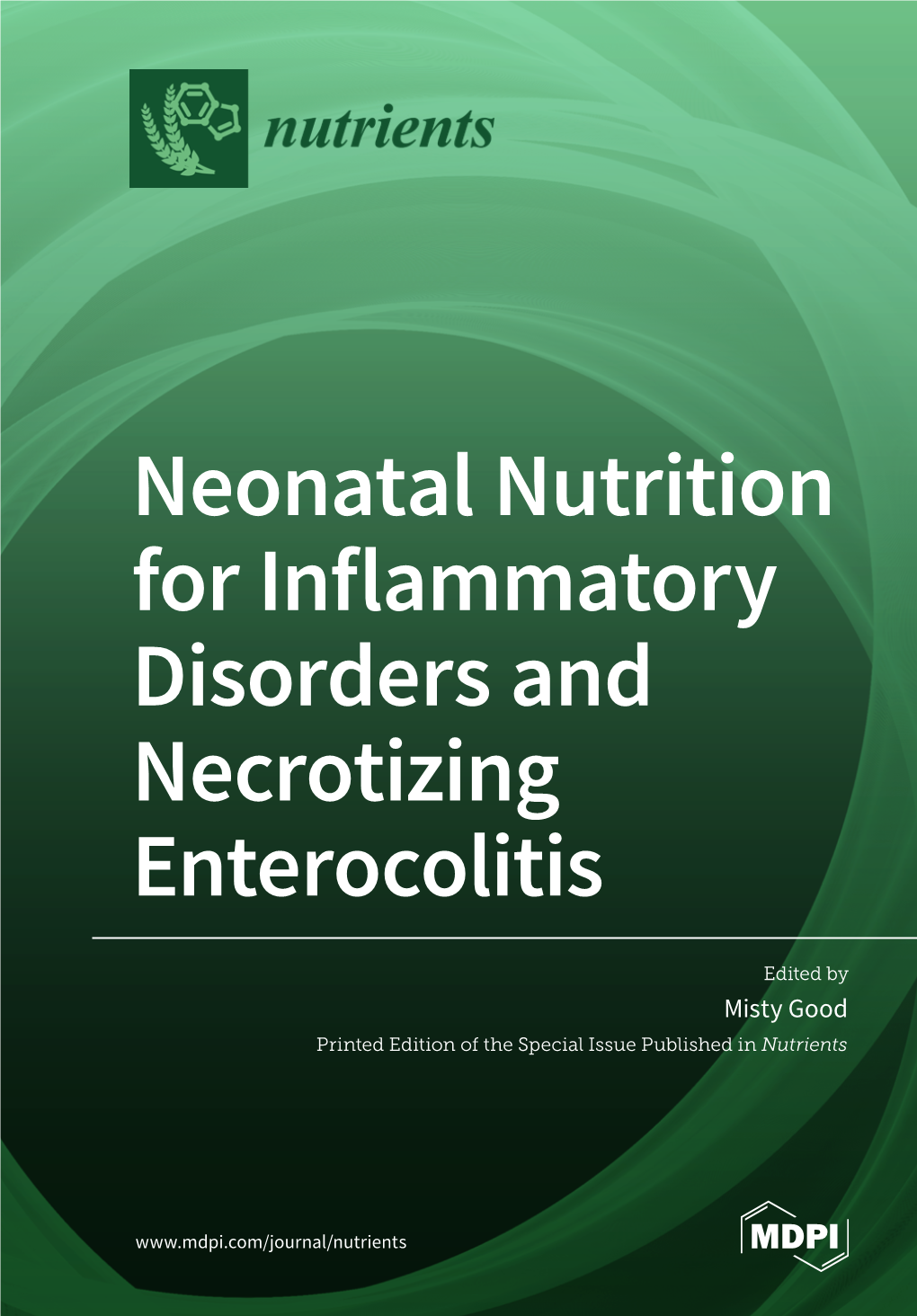 Neonatal Nutrition for Inflammatory Disorders and Necrotizing Enterocolitis