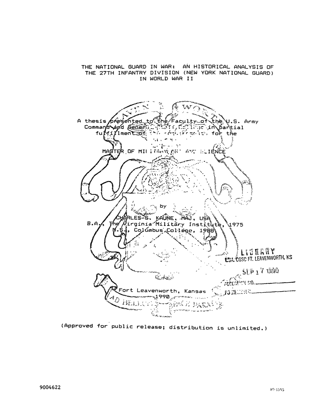 The National Guard in War: an Historical 6Nalysis of the 27Th Infantry Division (New York National Guard) in World War I1