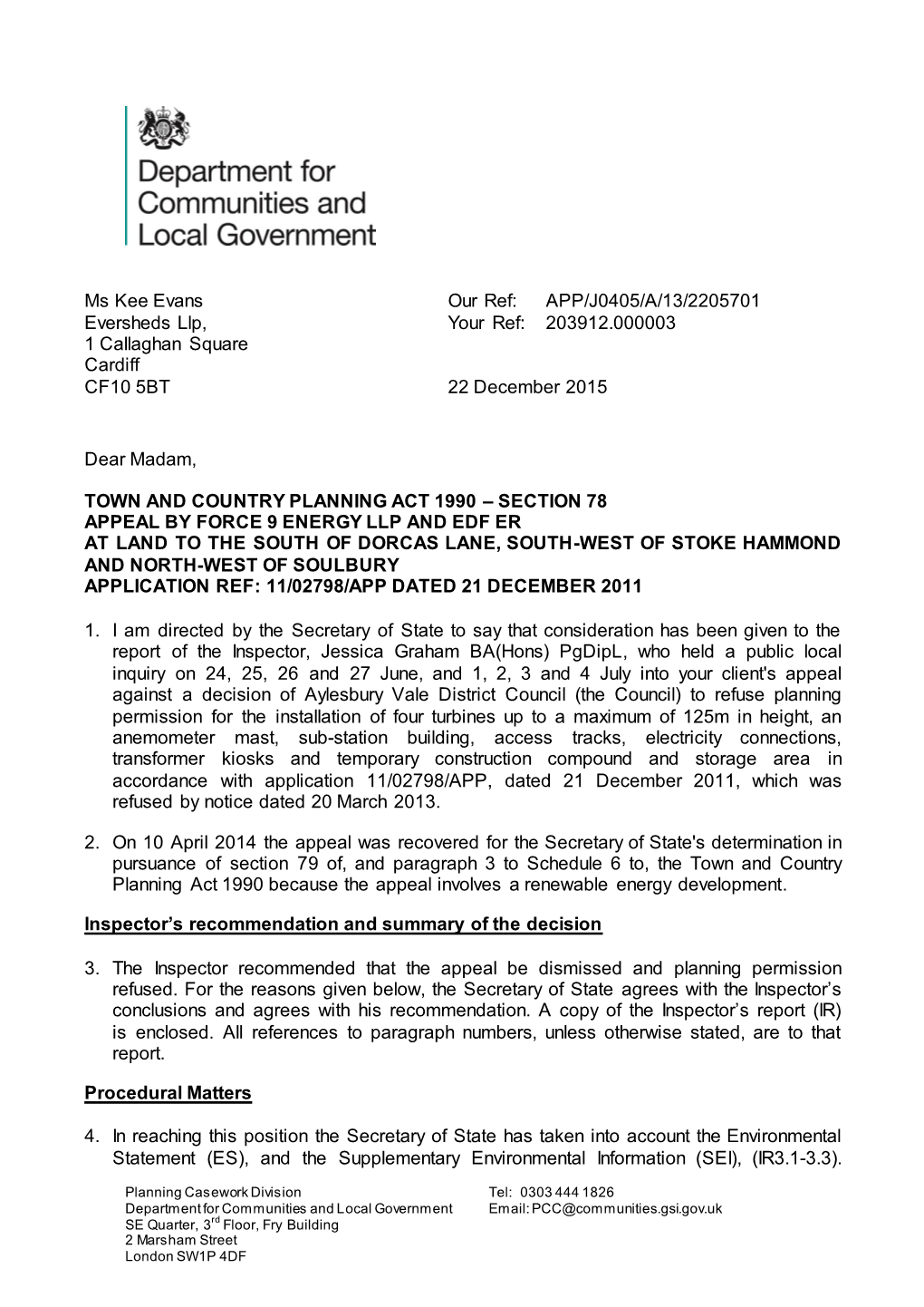 Appeal Decisions, but Each of These Involved Housing Or a Mixed Use Development (LPA 1, 2.5)