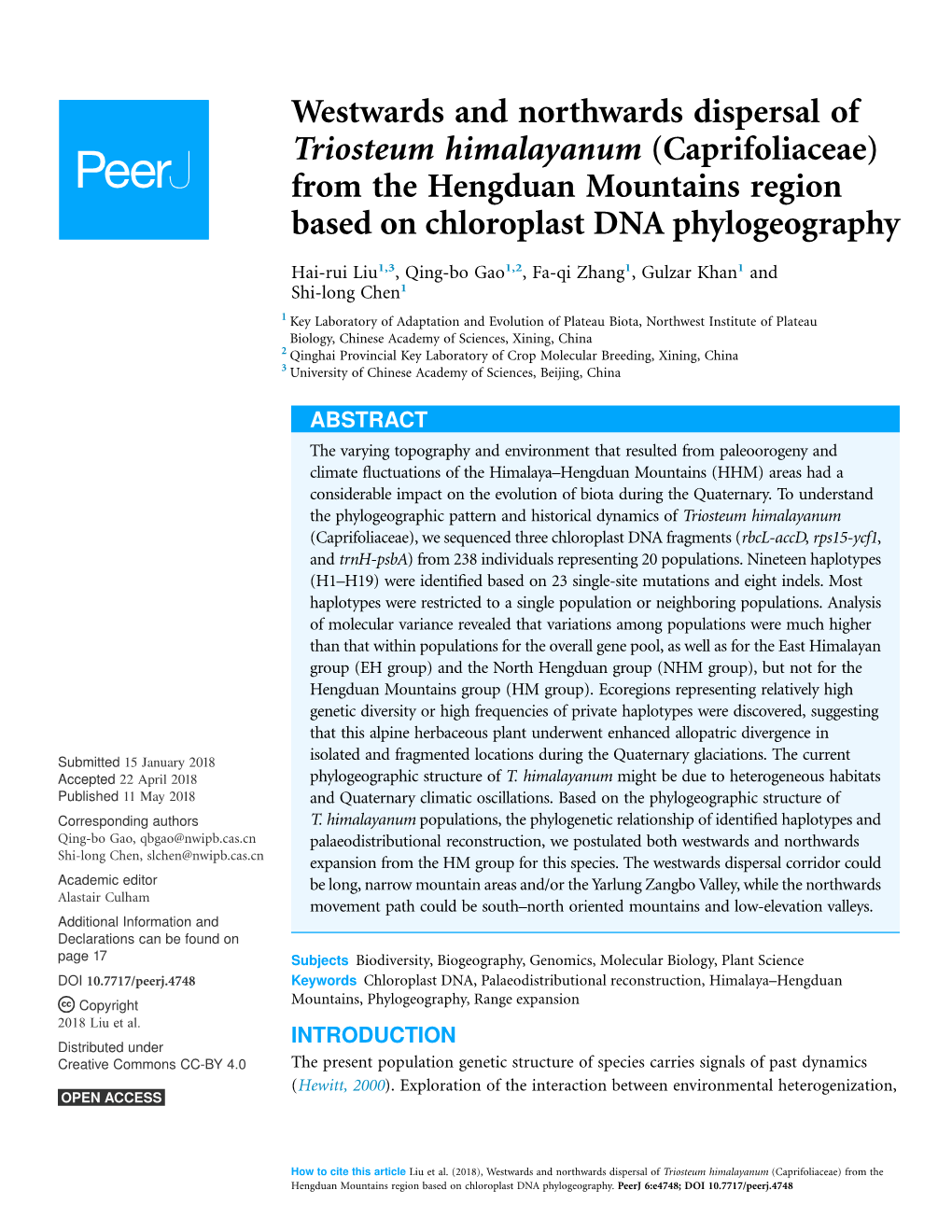 Westwards and Northwards Dispersal of Triosteum Himalayanum (Caprifoliaceae) from the Hengduan Mountains Region Based on Chloroplast DNA Phylogeography