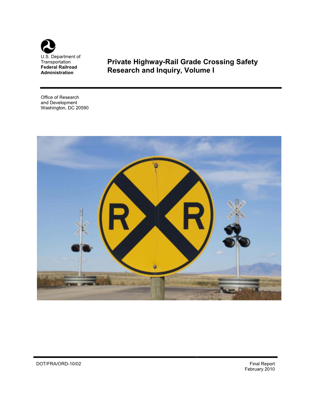 Private Highway-Rail Grade Crossings Safety Research and Inquiry