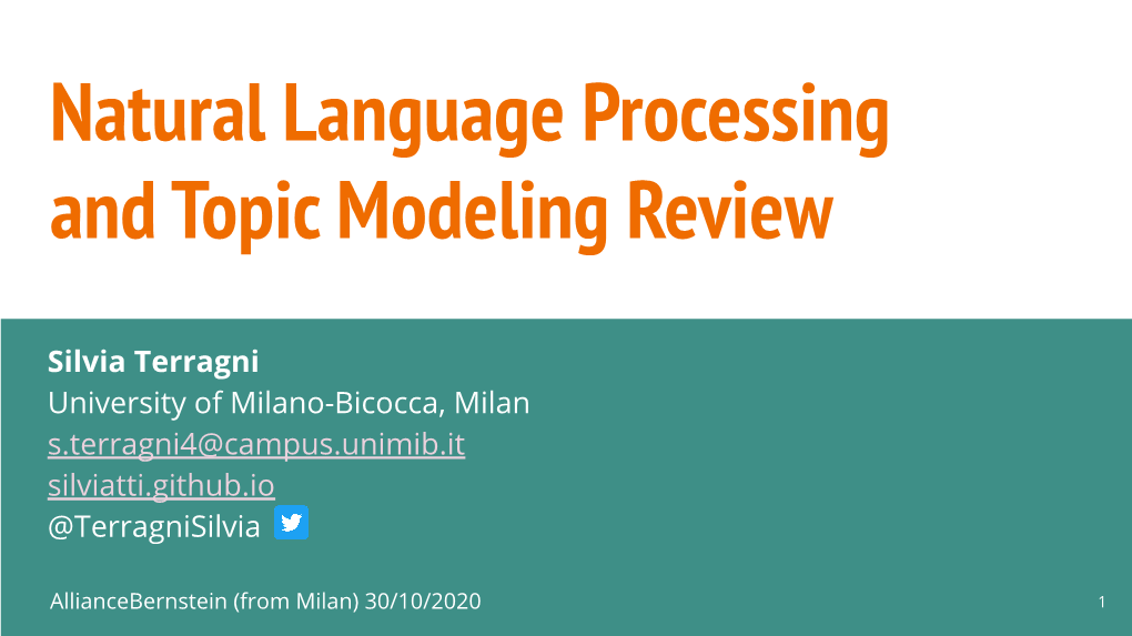 Natural Language Processing and Topic Modeling Review