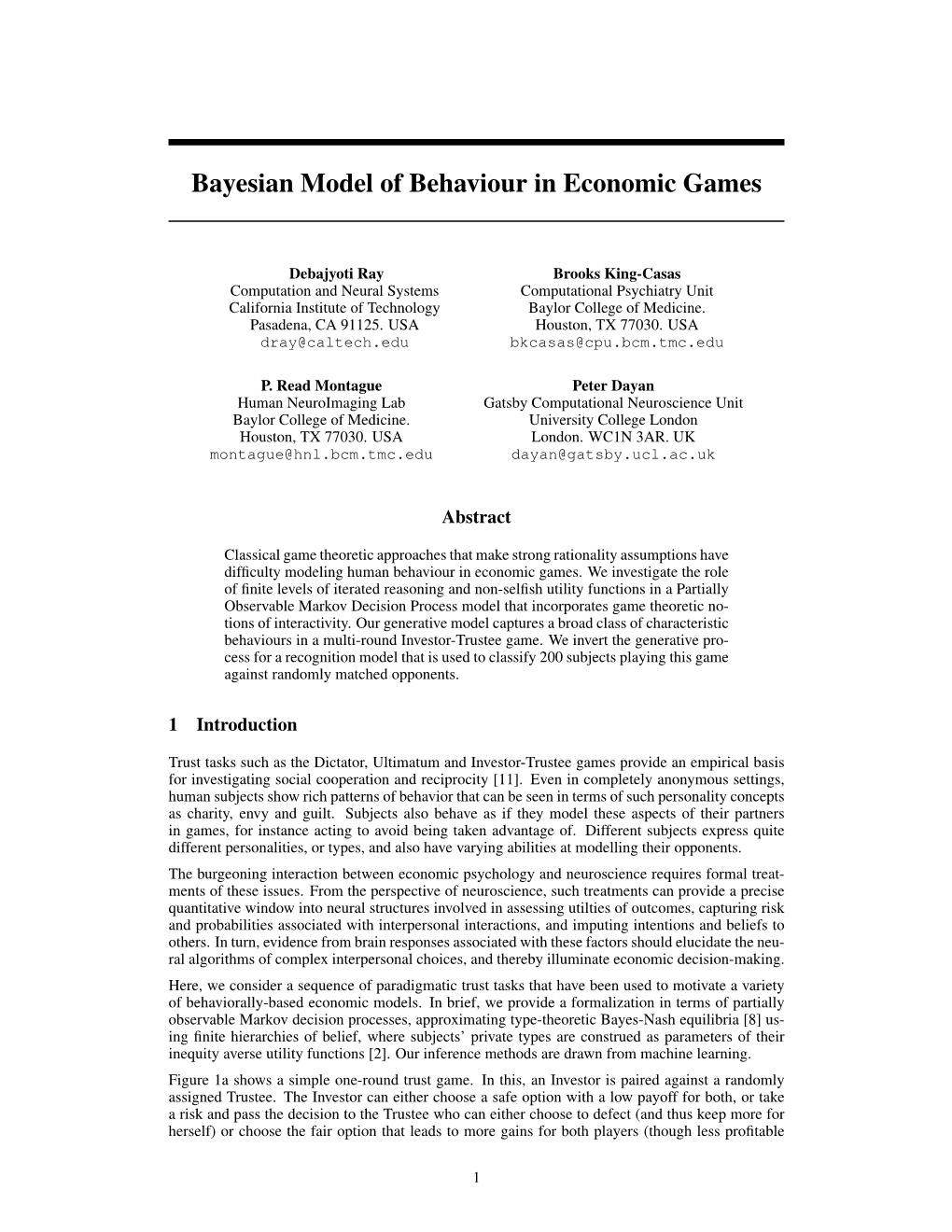 Bayesian Model of Behaviour in Economic Games