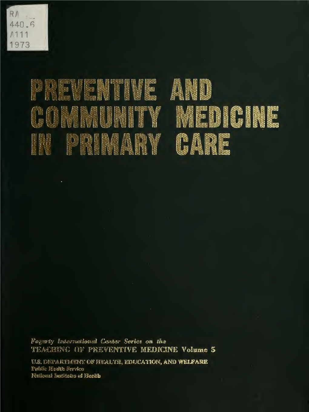 Preventive and Community Medicine in Primary Care