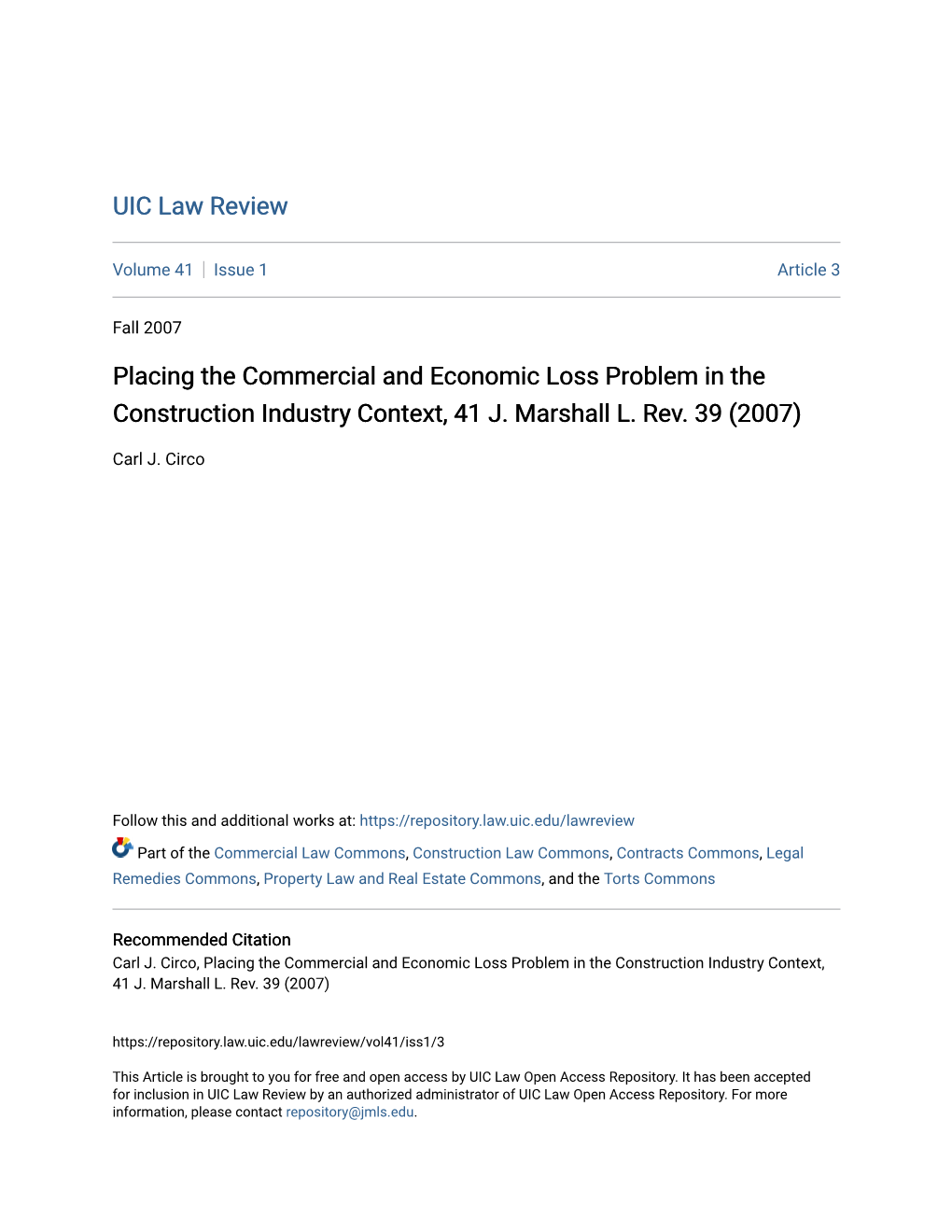 Placing the Commercial and Economic Loss Problem in the Construction Industry Context, 41 J