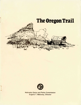 The Oregon Trail by Nebraska Game and Parks Commission