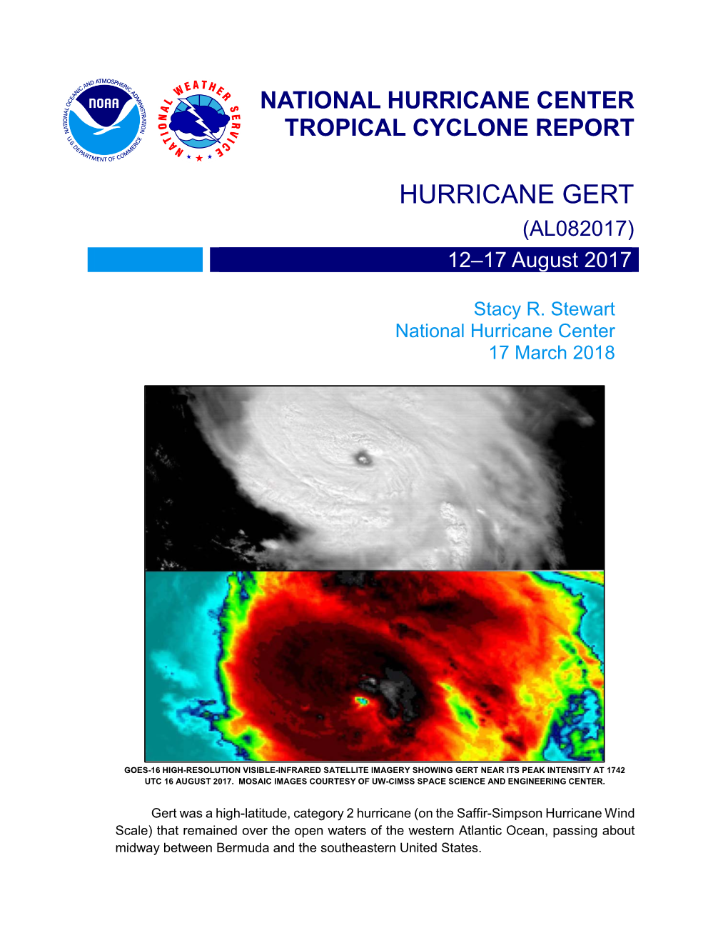 HURRICANE GERT (AL082017) 12–17 August 2017