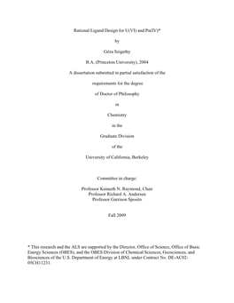 Rational Ligand Design for U(VI) and Pu(IV)* by Géza Szigethy BA