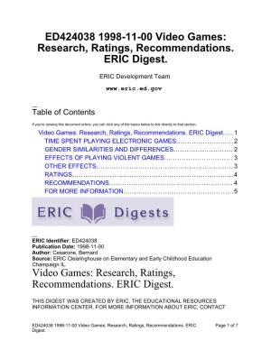 Video Games: Research, Ratings, Recommendations. ERIC Digest