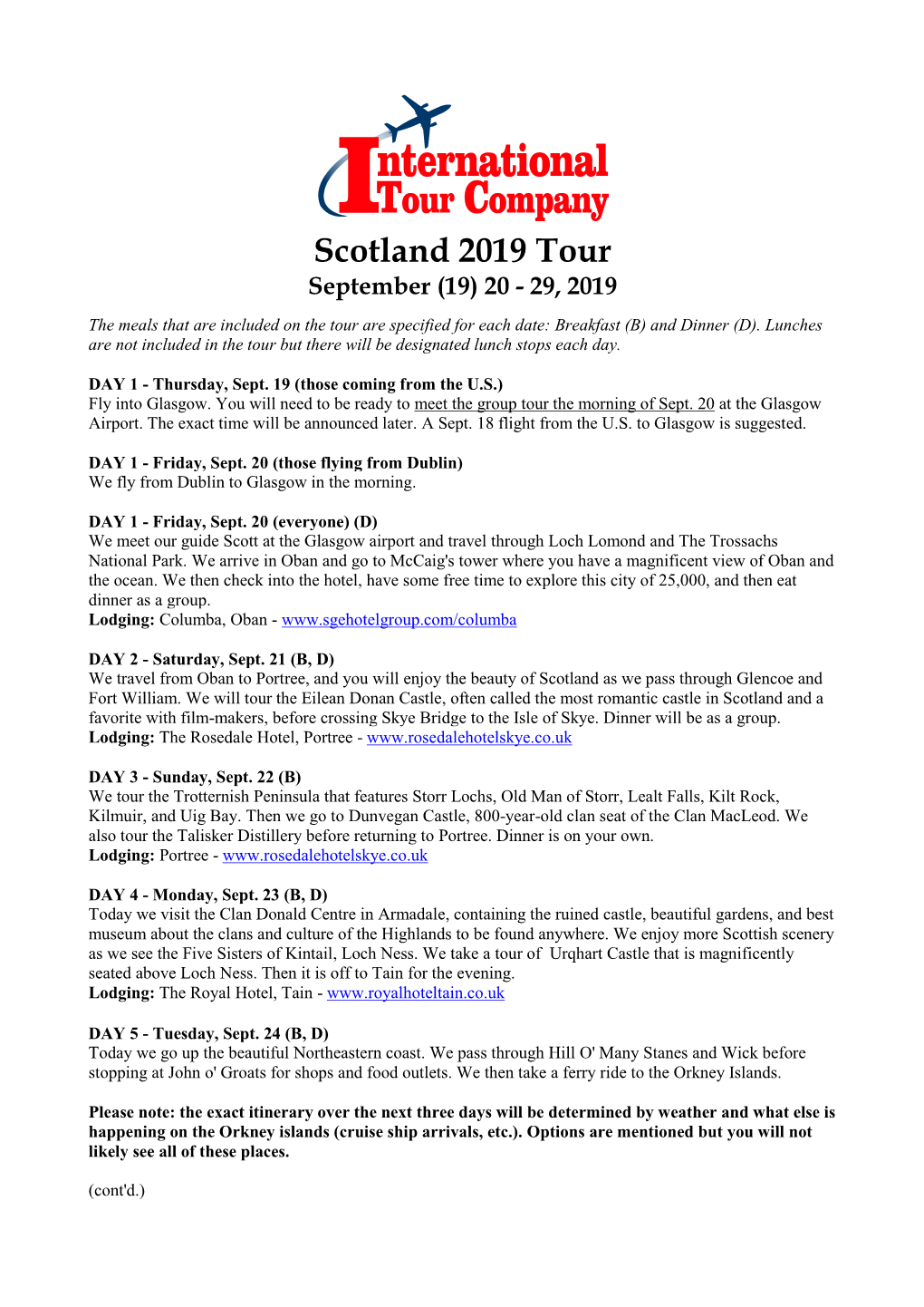 Scotland 2019 Tour September (19) 20 - 29, 2019