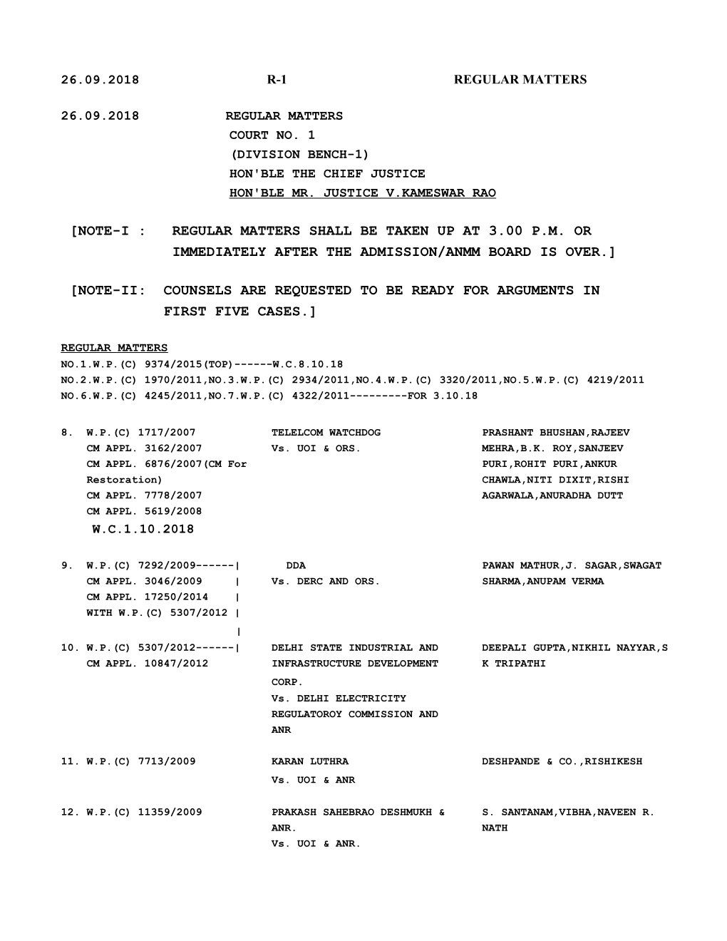 Note-Ii: Counsels Are Requested to Be Ready for Arguments in First Five Cases.]