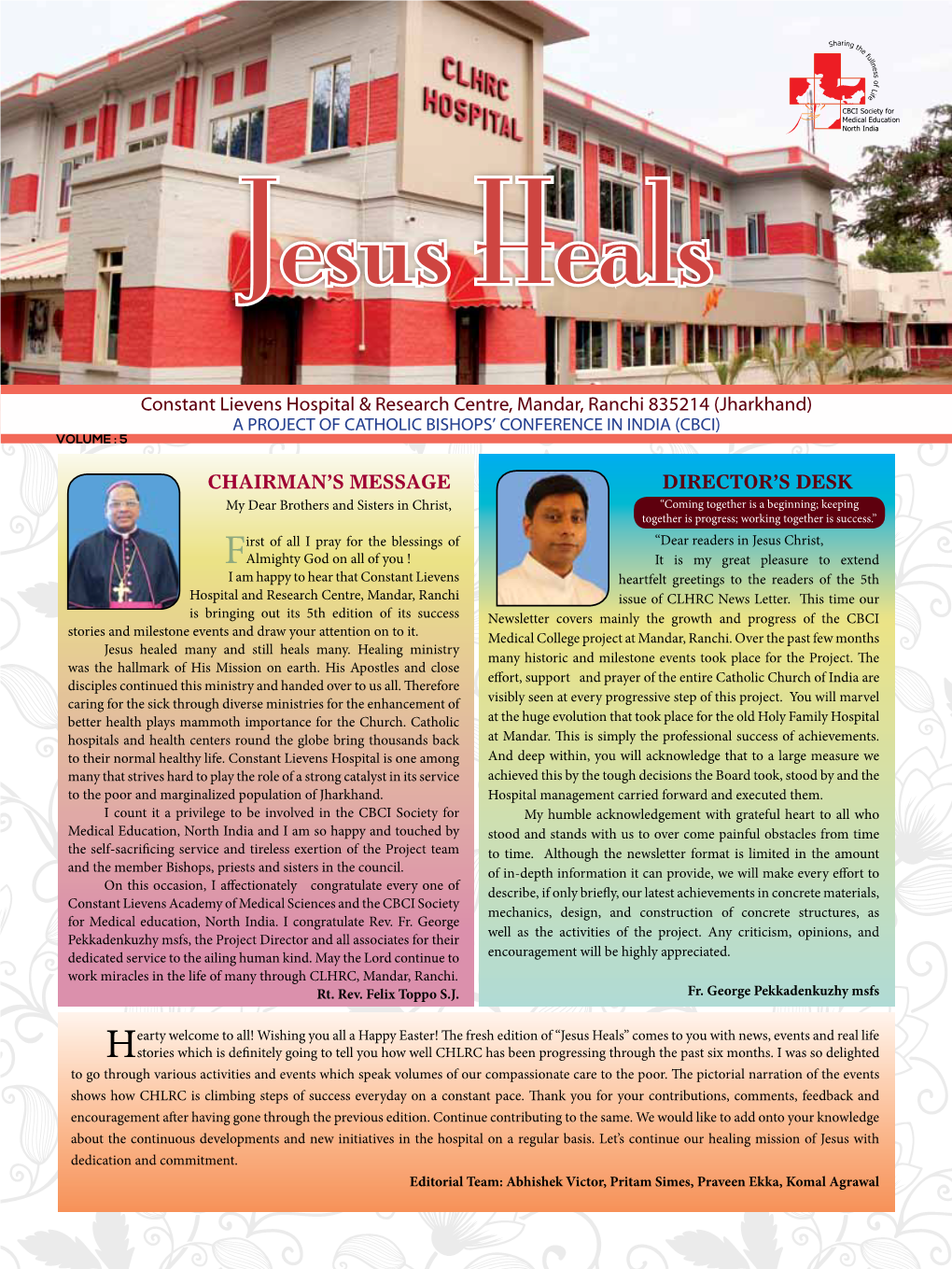 1 Constant Lievens Hospital & Research Centre, Mandar, Ranchi