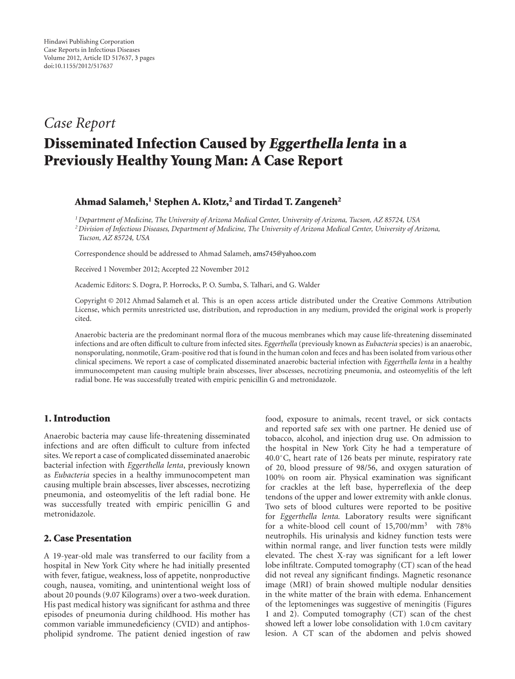 Disseminated Infection Caused by Eggerthella Lenta in a Previously Healthy Young Man: a Case Report