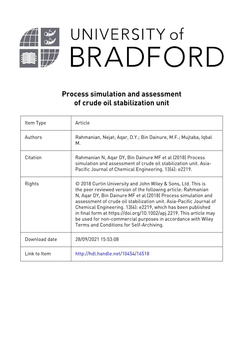 Process Simulation and Assessment of Crude Oil Stabilization Unit Abstract