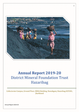 Annual Report 2019-20 District Mineral Foundation Trust Hazaribag