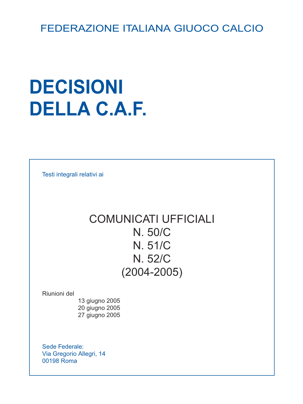 Decisioni Della C.A.F