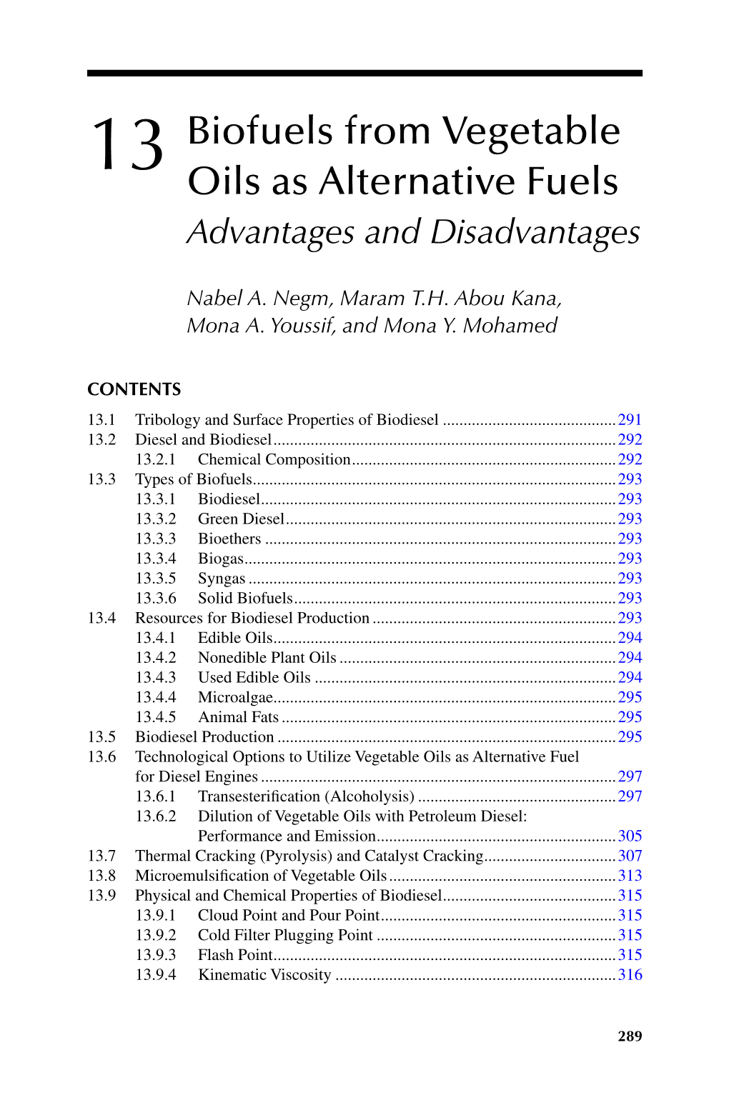 Biofuels from Vegetable Oils As Alternative Fuels 291