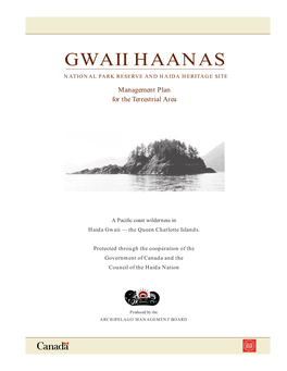 Gwaii Haanas National Park Reserve and Haida Heritage Site