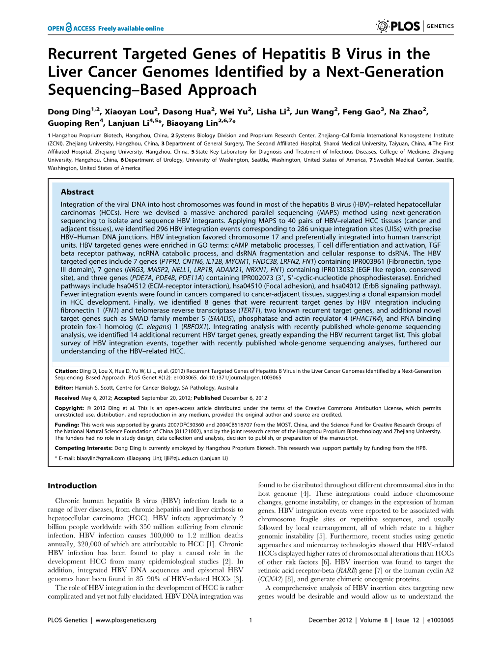 Recurrent Targeted Genes of Hepatitis B Virus in the Liver Cancer Genomes Identified by a Next-Generation Sequencing–Based Approach