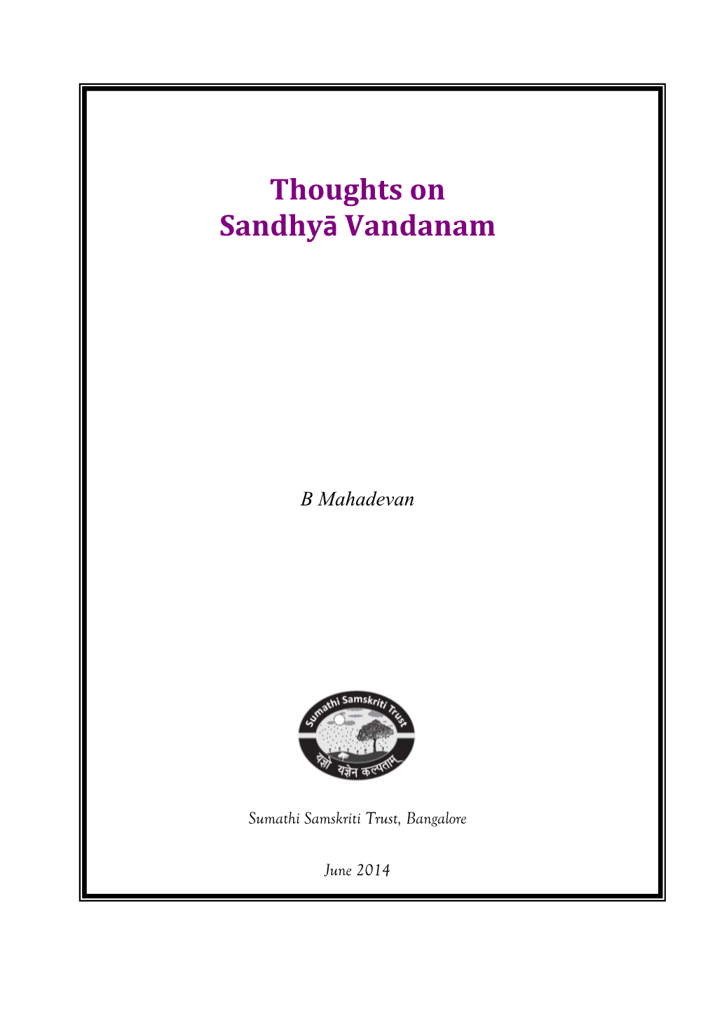 Thoughts on Sandhyā Vandanam