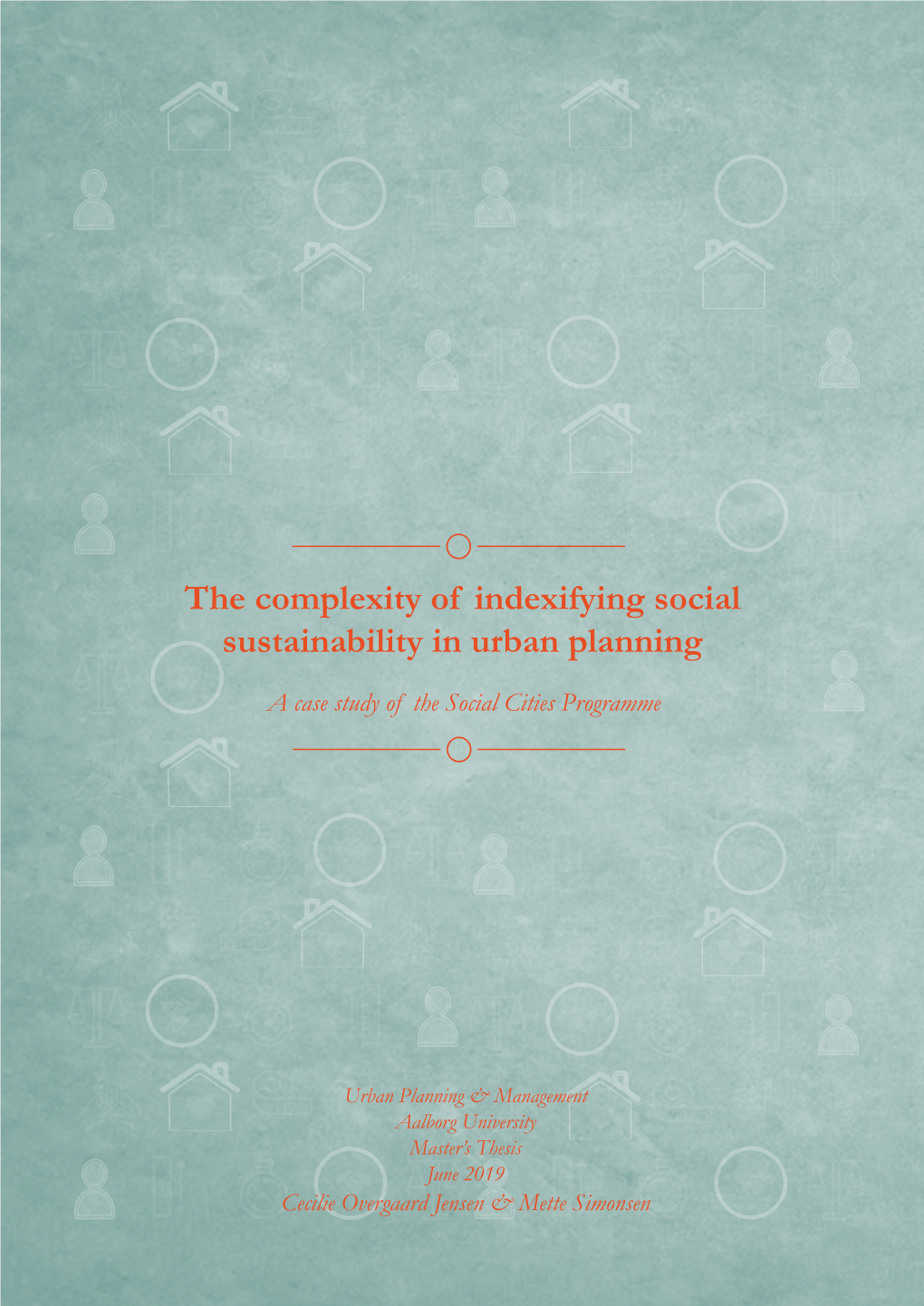 The Complexity of Indexifying Social Sustainability in Urban Planning