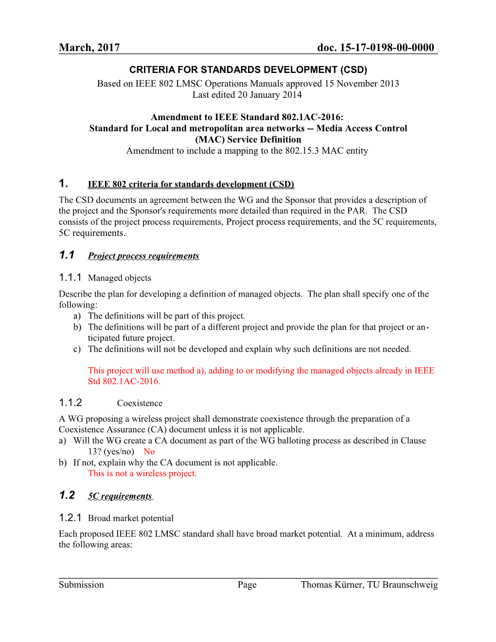 IEEE 802.15.3 RF Channelizaiton Expansion Criteria for Standard Deelopment (CSD) s1