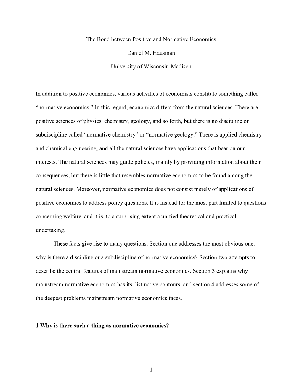 1 the Bond Between Positive and Normative Economics Daniel M