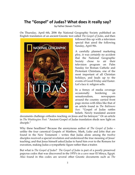 The “Gospel” of Judas? What Does It Really Say? by Father Steven Tsichlis