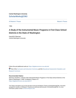A Study of the Instrumental Music Programs in First Class School Districts in the State of Washington