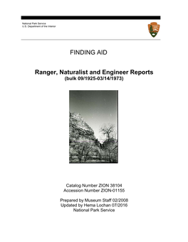 Ranger Reports to the Superintendent 1954- 1959 and 1963-1969; Series 13 Ranger Reports to Chief Ranger 1959-1968