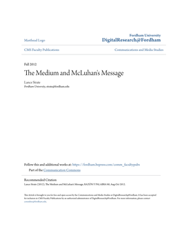 THE MEDIUM and MCLUHAN's MESSAGE Lance Strate1