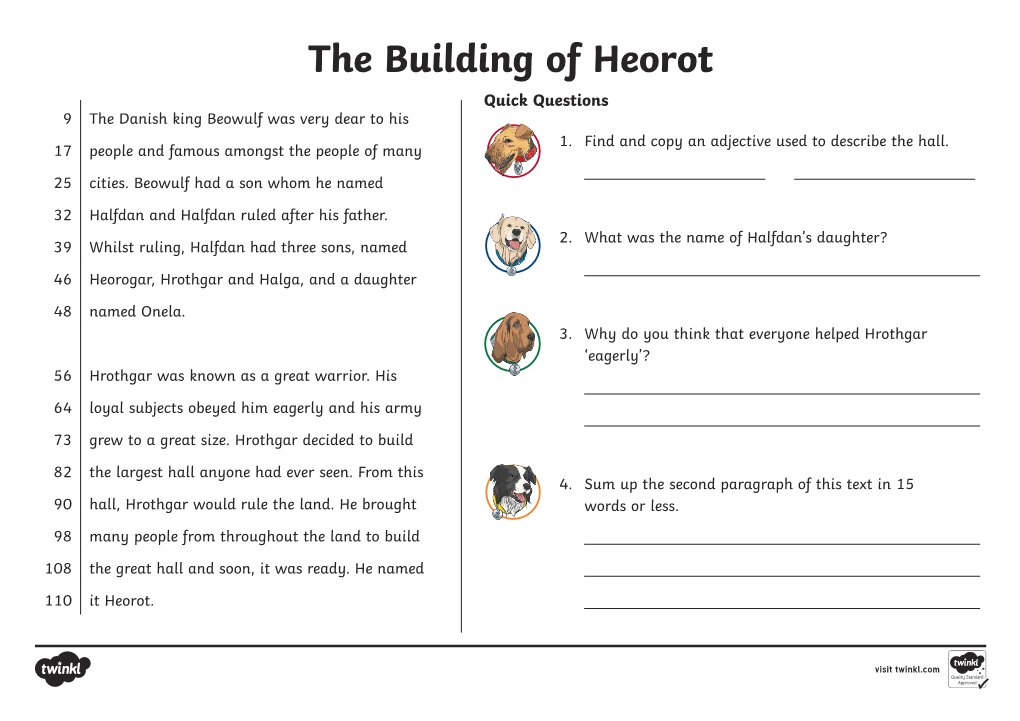 The Building of Heorot Quick Questions 9 the Danish King Beowulf Was Very Dear to His 1