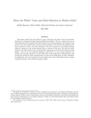 Marry for What? Caste and Selection in Modern India