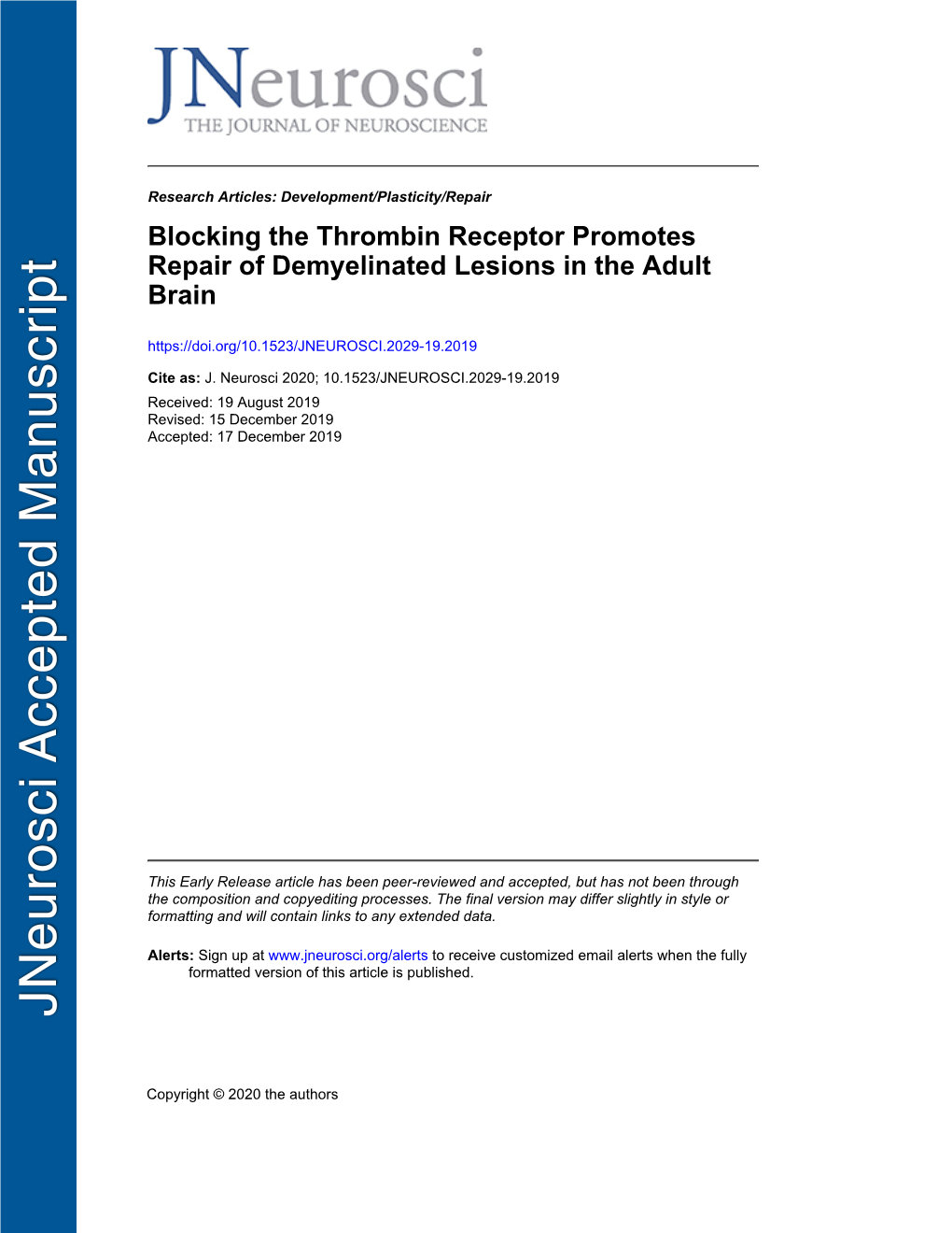 Blocking the Thrombin Receptor Promotes Repair of Demyelinated Lesions in the Adult Brain